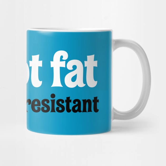 I'm Not Fat, I'm Kidnap Resistant by codeWhisperer